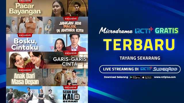 RCTI+ Hadirkan 13 Microdrama Baru, Penuh Kisah Emosional