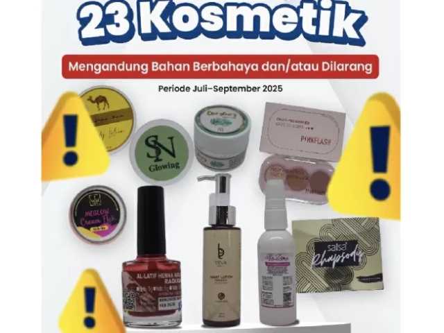BPOM: 23 Kosmetik Berbahaya Ditarik dari Pasaran, Ini Kandungan Zatnya