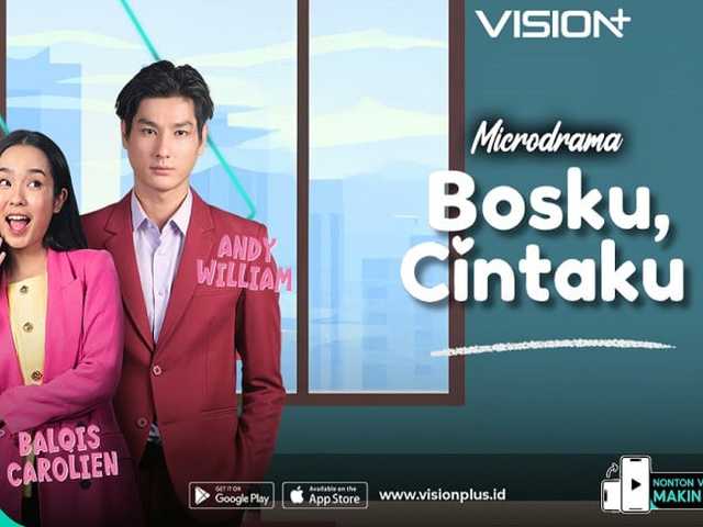 Microdrama VISION+: Cinta Terlarang Bos dan Karyawan, Penuh Drama!