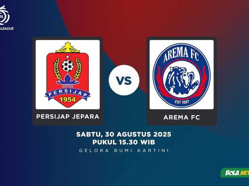 Duel Panas BRI Super League: Persijap Jepara Hadapi Arema FC yang Tak Terkalahkan